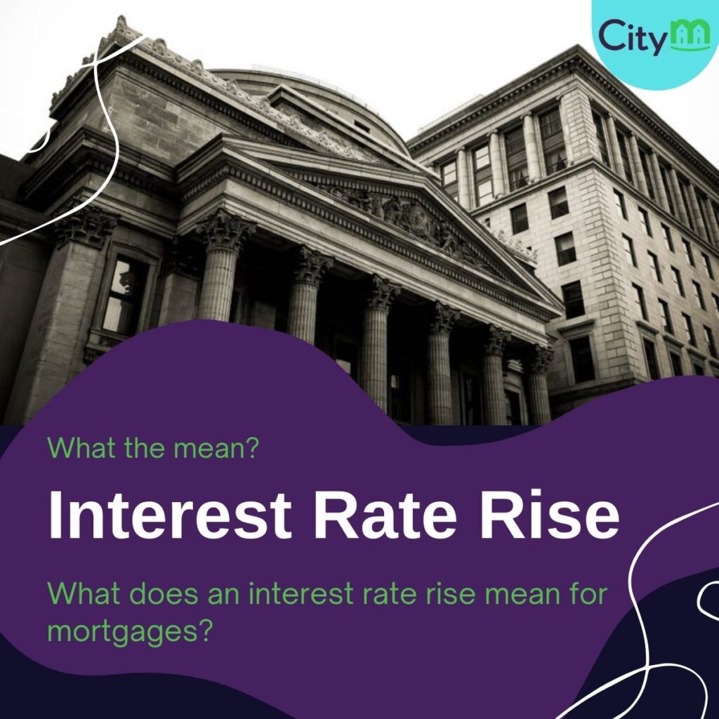 Interest Rate Rise